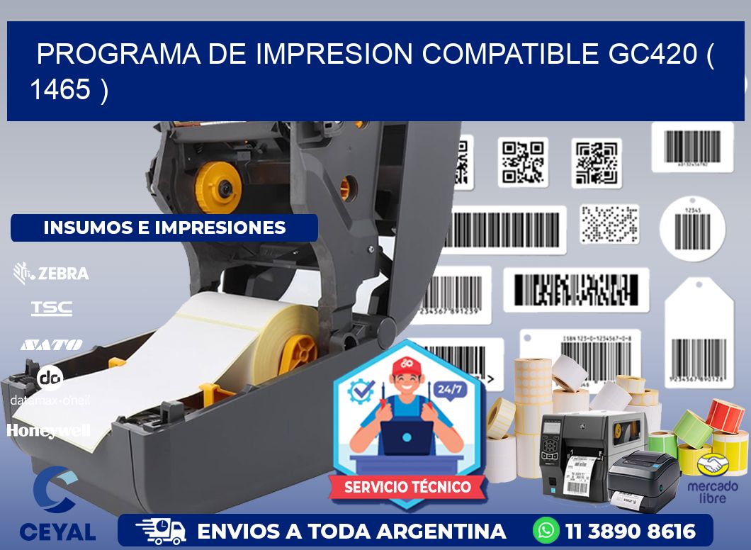 PROGRAMA DE IMPRESION COMPATIBLE GC420 ( 1465 )