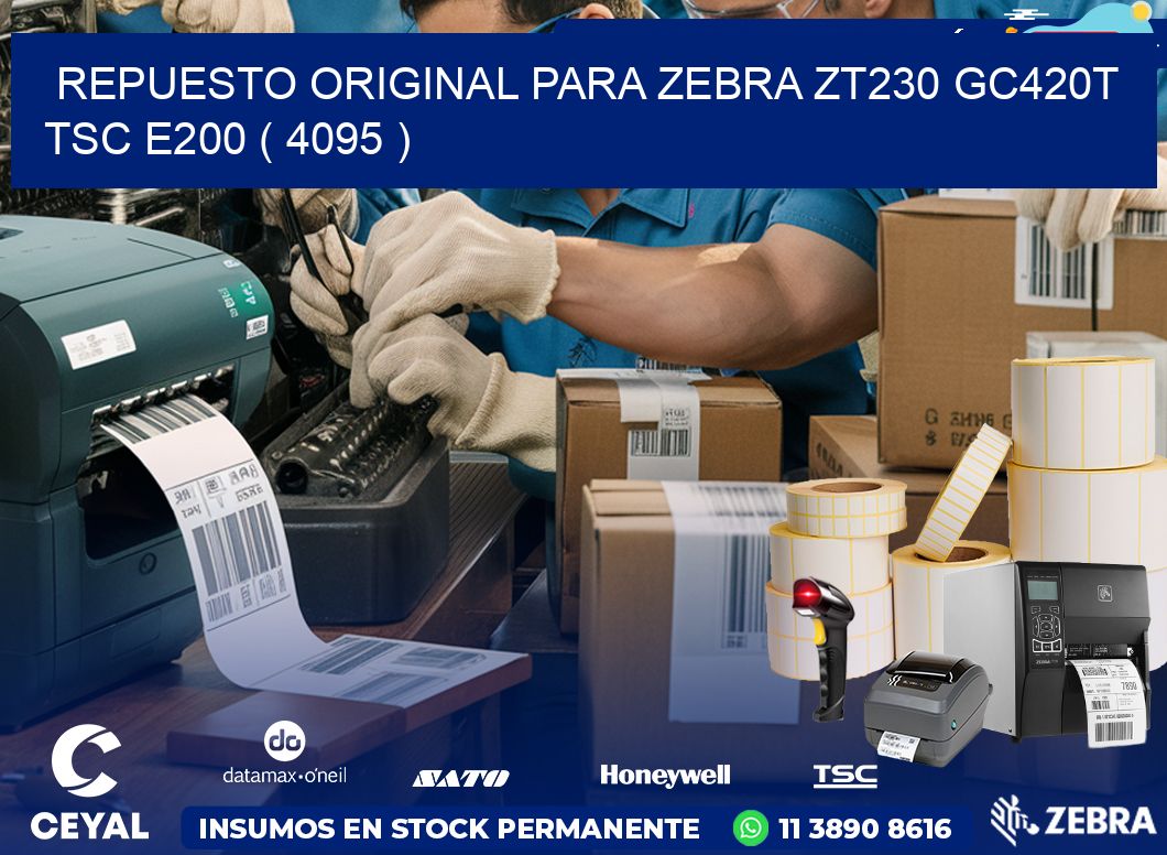 REPUESTO ORIGINAL PARA ZEBRA ZT230 GC420T TSC E200 ( 4095 )