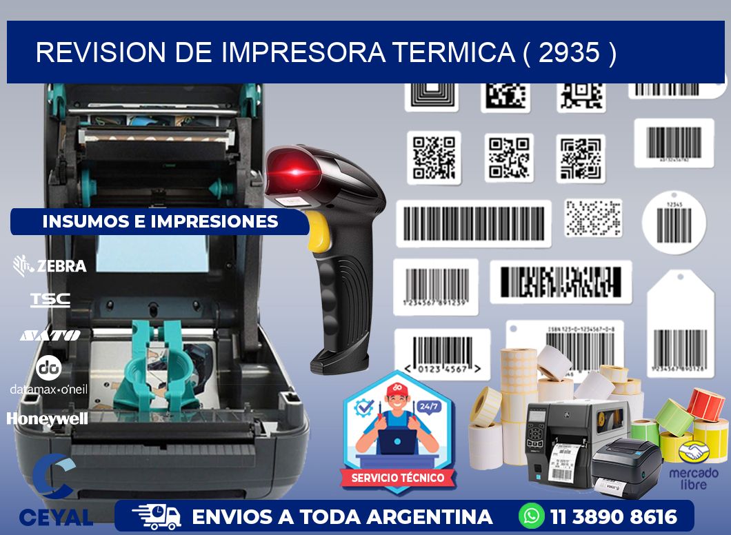 REVISION DE IMPRESORA TERMICA ( 2935 )