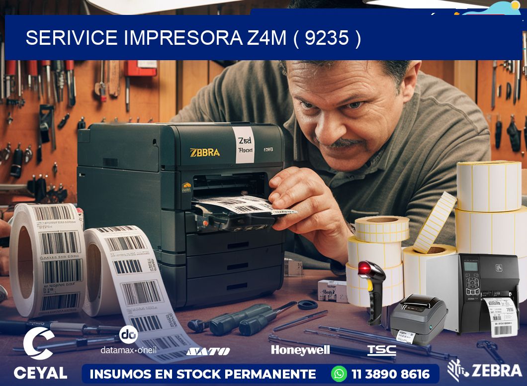 SERIVICE IMPRESORA Z4M ( 9235 )