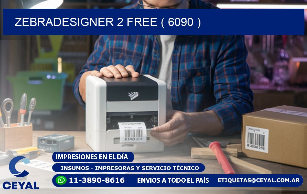 ZEBRADESIGNER 2 FREE ( 6090 )