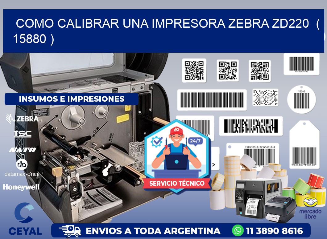 como calibrar una impresora zebra zd220 ( 15880 )