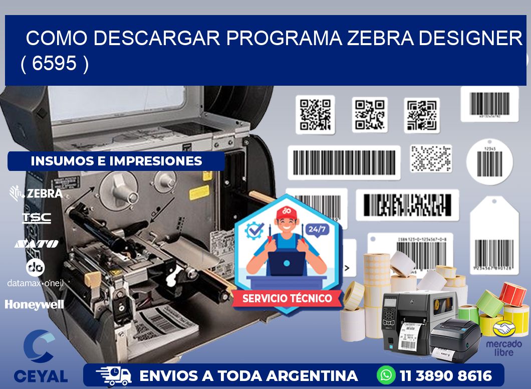 COMO DESCARGAR PROGRAMA ZEBRA DESIGNER ( 6595 )
