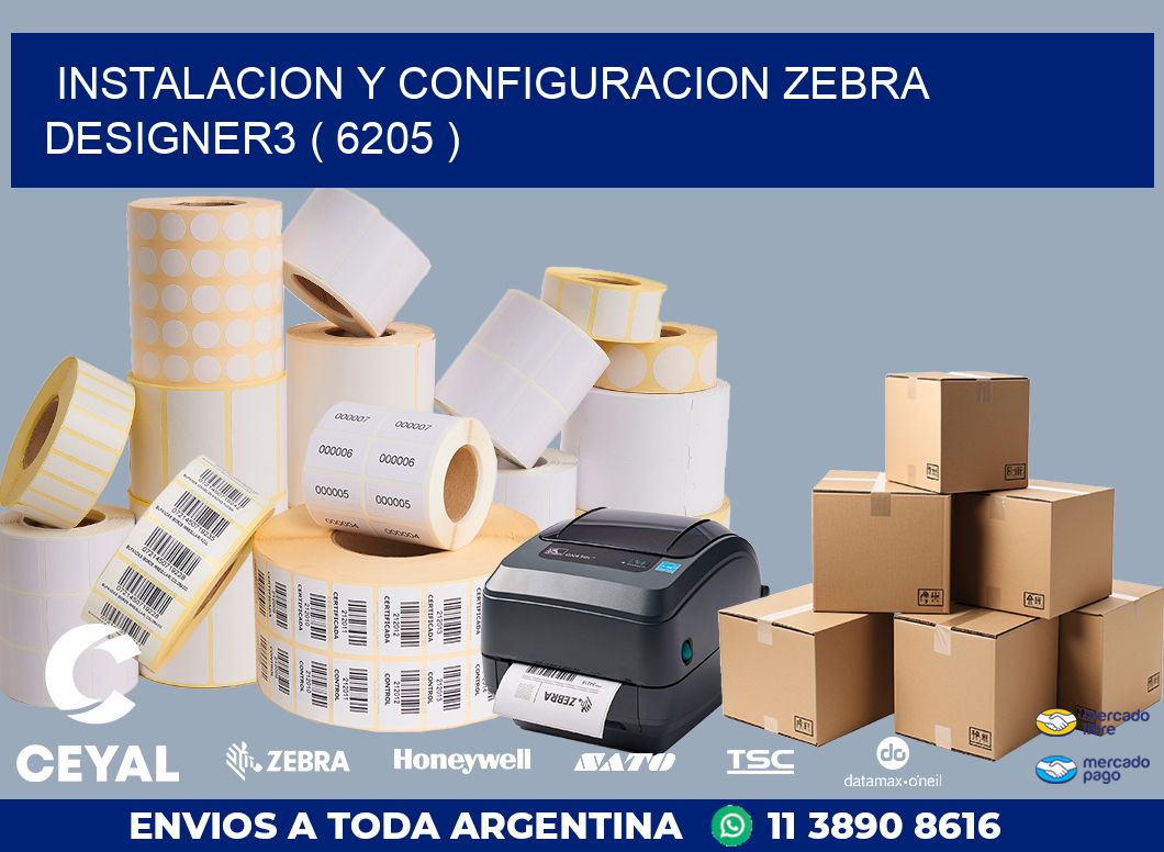 INSTALACION Y CONFIGURACION ZEBRA DESIGNER3 ( 6205 )