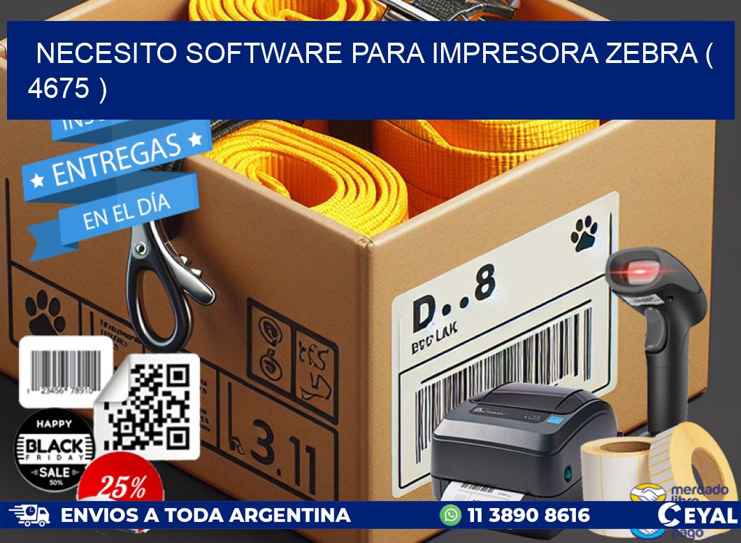NECESITO SOFTWARE PARA IMPRESORA ZEBRA ( 4675 )