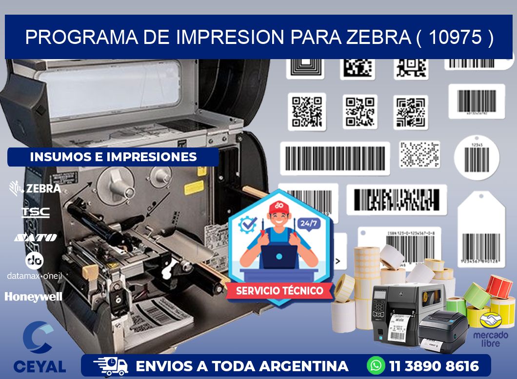 PROGRAMA DE IMPRESION PARA ZEBRA ( 10975 )