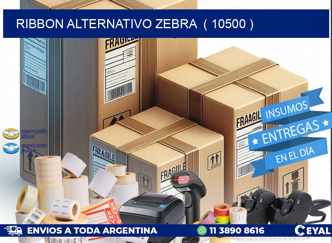 RIBBON ALTERNATIVO ZEBRA ( 10500 )