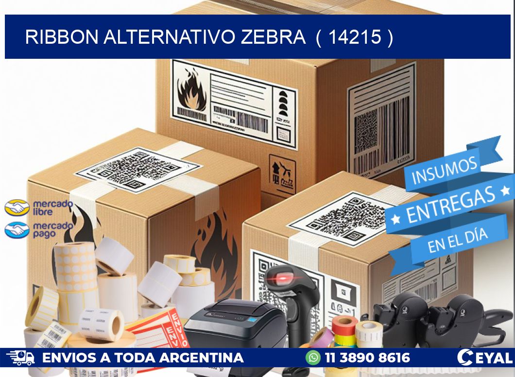 RIBBON ALTERNATIVO ZEBRA ( 14215 )
