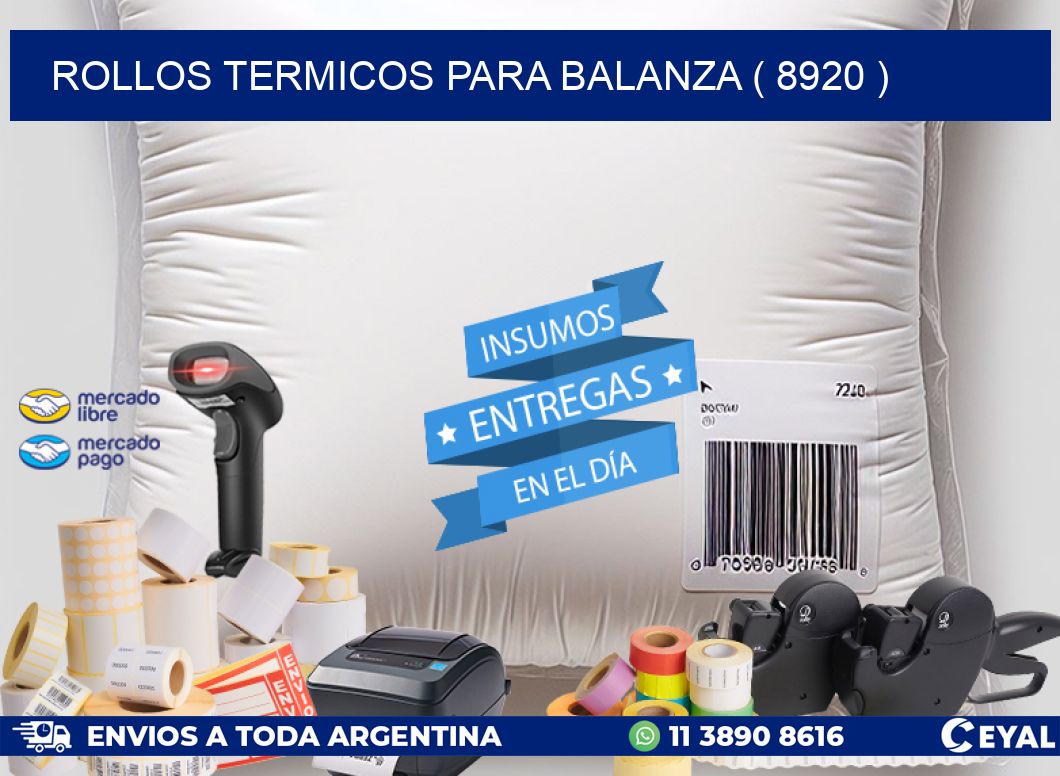 ROLLOS TERMICOS PARA BALANZA ( 8920 )