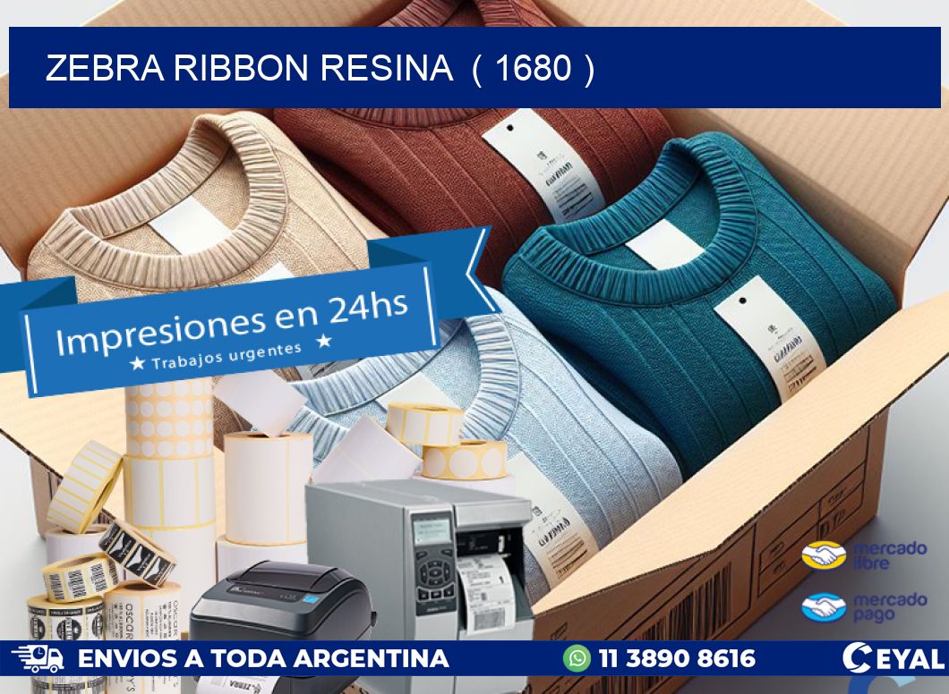 ZEBRA RIBBON RESINA ( 1680 )