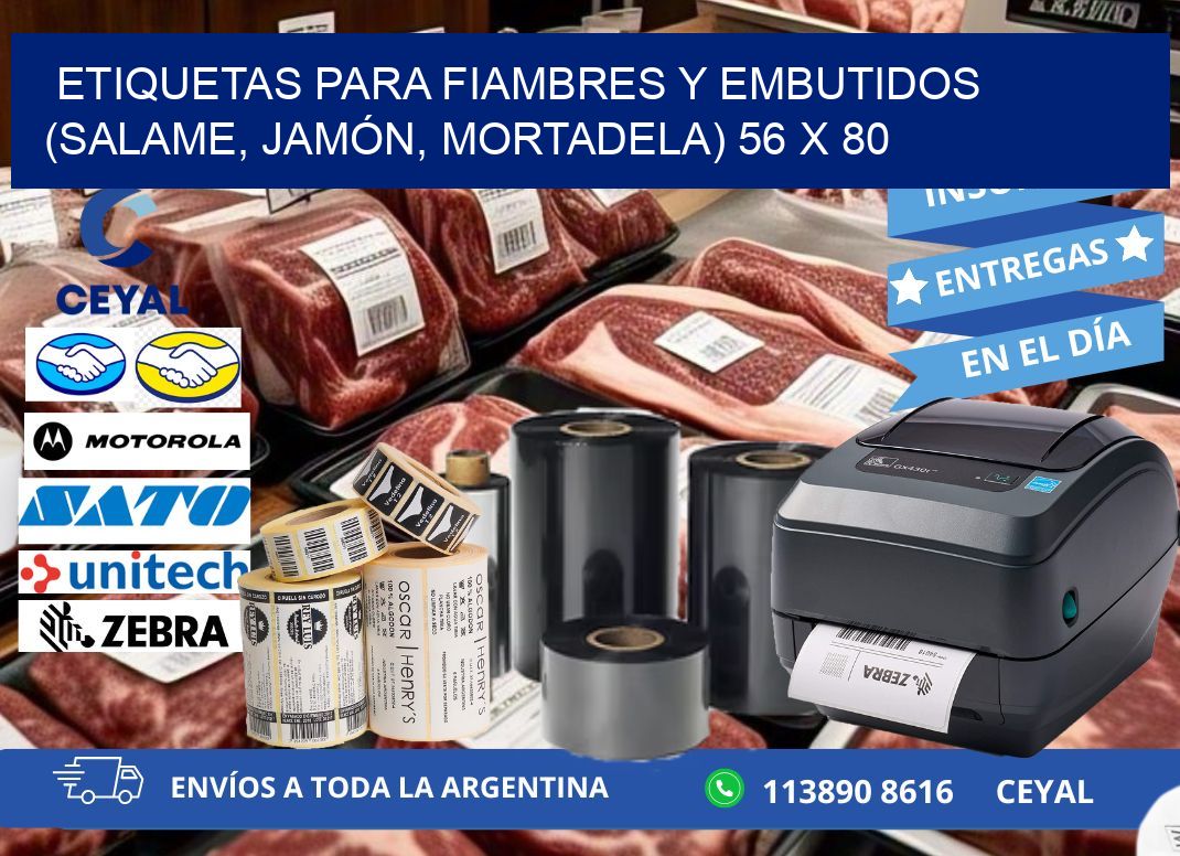 ETIQUETAS PARA FIAMBRES Y EMBUTIDOS (SALAME, JAMÓN, MORTADELA) 56 x 80