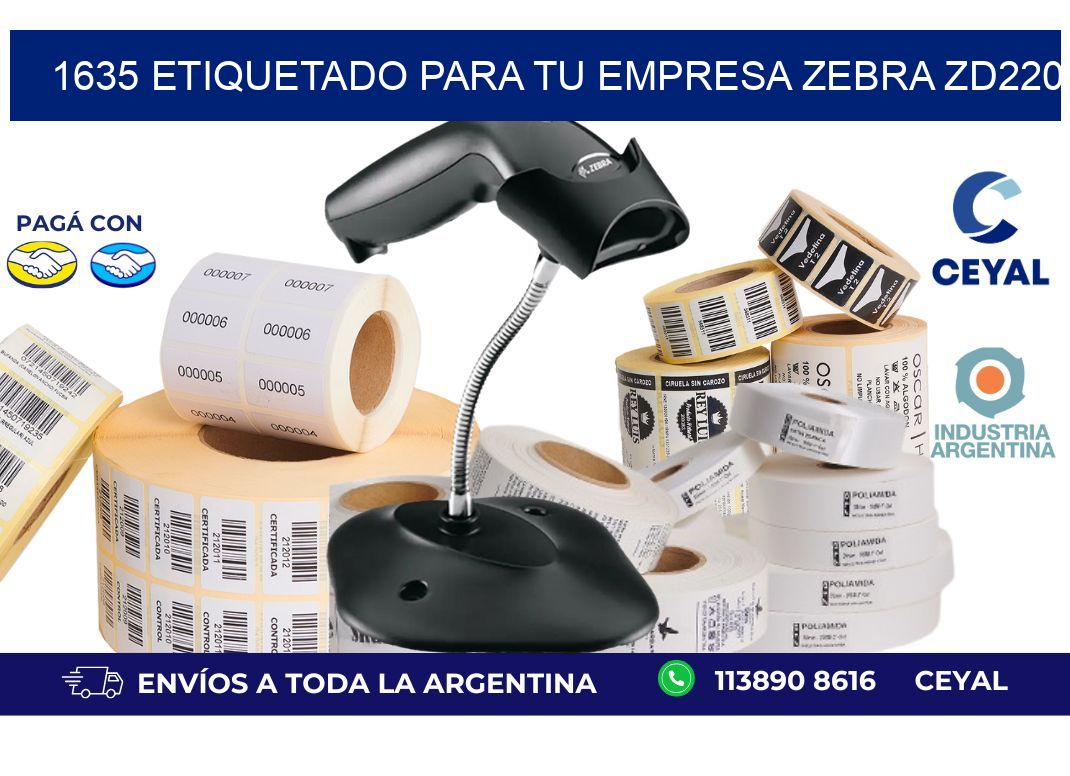 1635 ETIQUETADO PARA TU EMPRESA ZEBRA ZD220