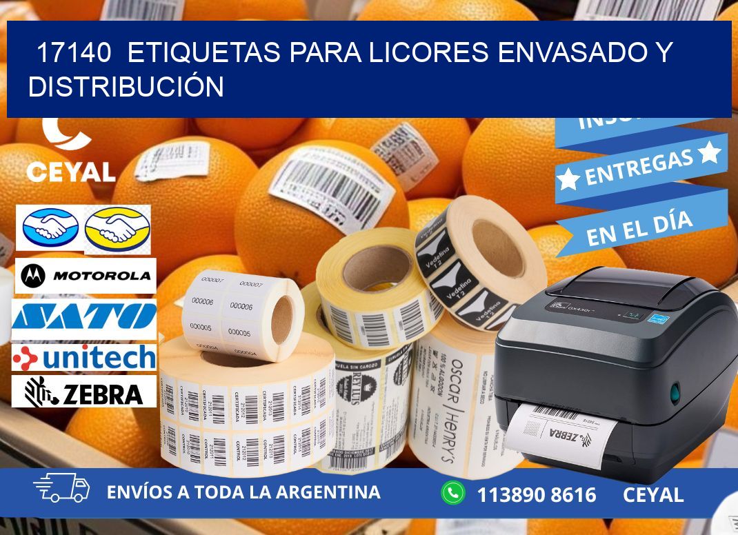 17140  ETIQUETAS PARA LICORES ENVASADO Y DISTRIBUCIÓN