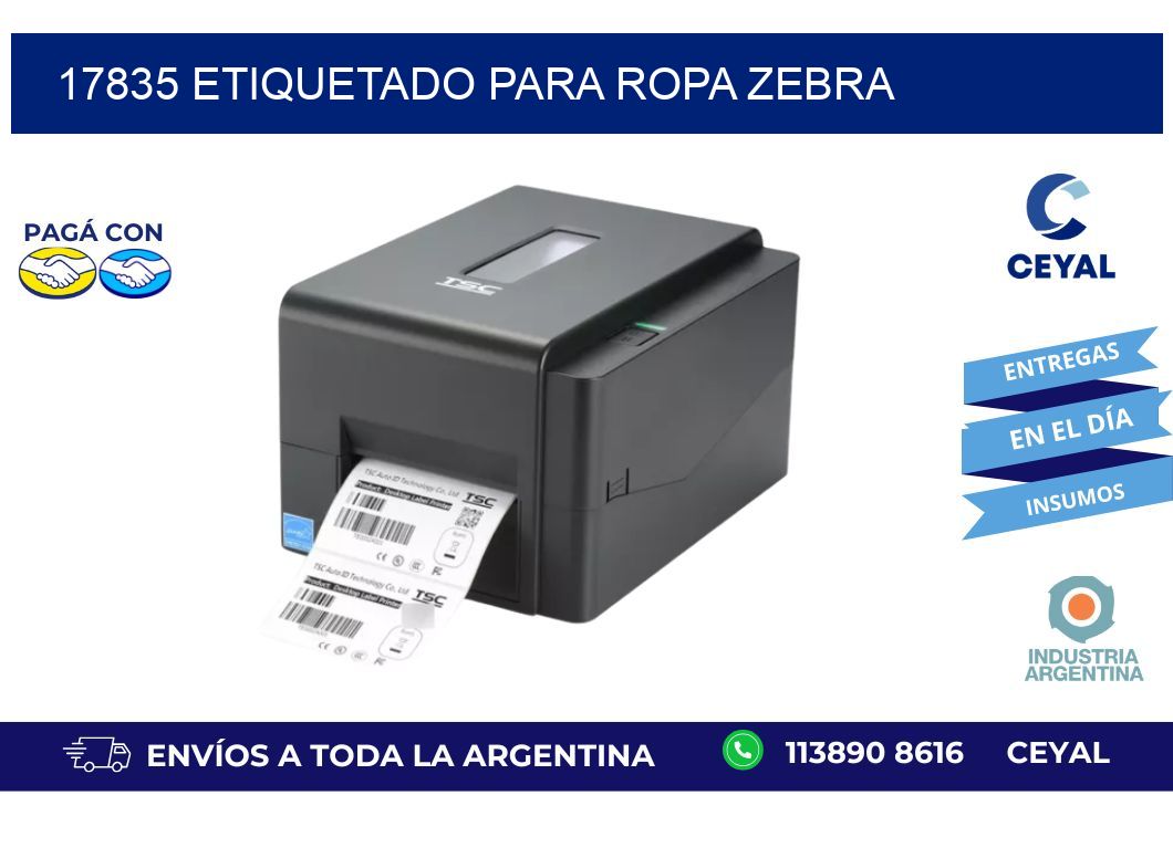 17835 ETIQUETADO PARA ROPA ZEBRA