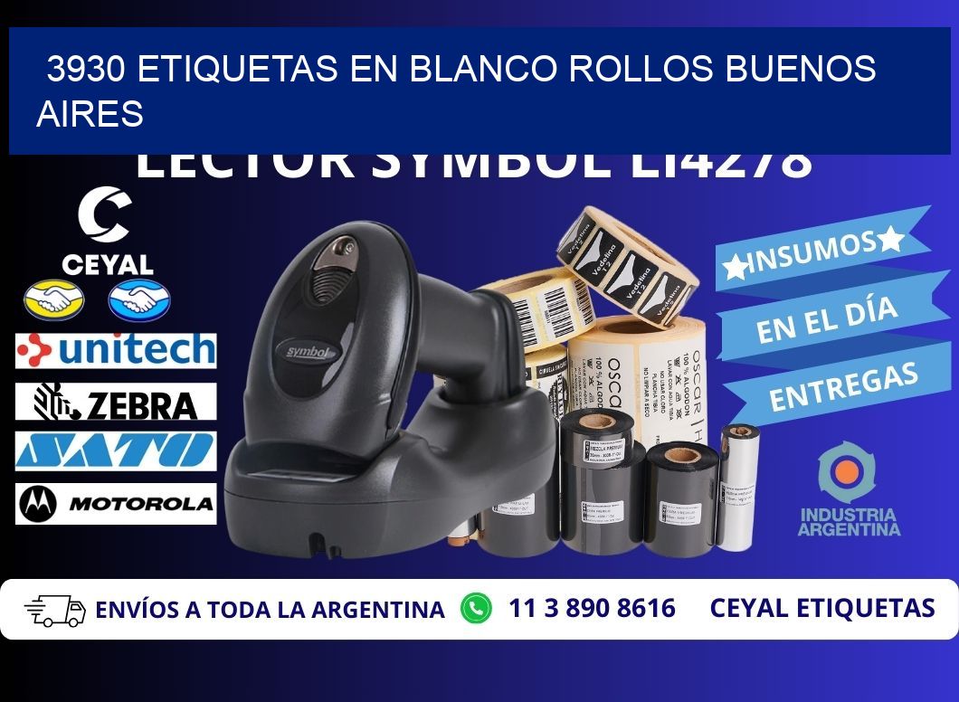3930 ETIQUETAS EN BLANCO ROLLOS BUENOS AIRES
