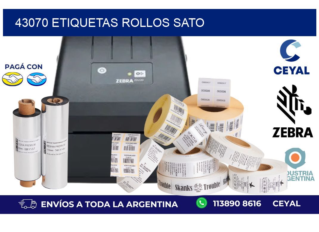 43070 ETIQUETAS ROLLOS SATO