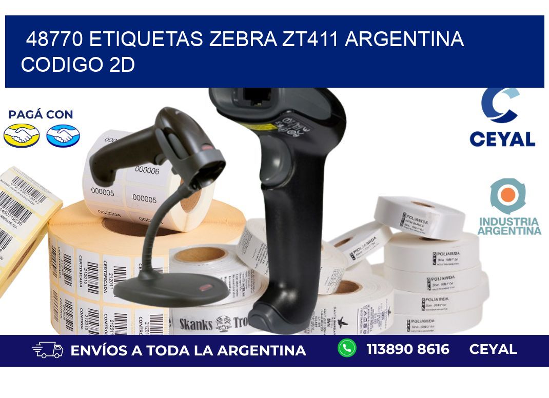 48770 etiquetas zebra zt411 argentina CODIGO 2D