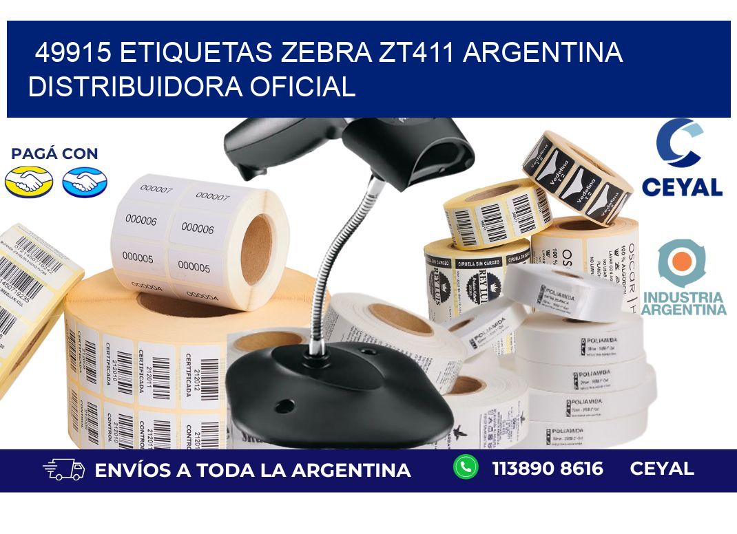 49915 etiquetas zebra zt411 argentina DISTRIBUIDORA OFICIAL