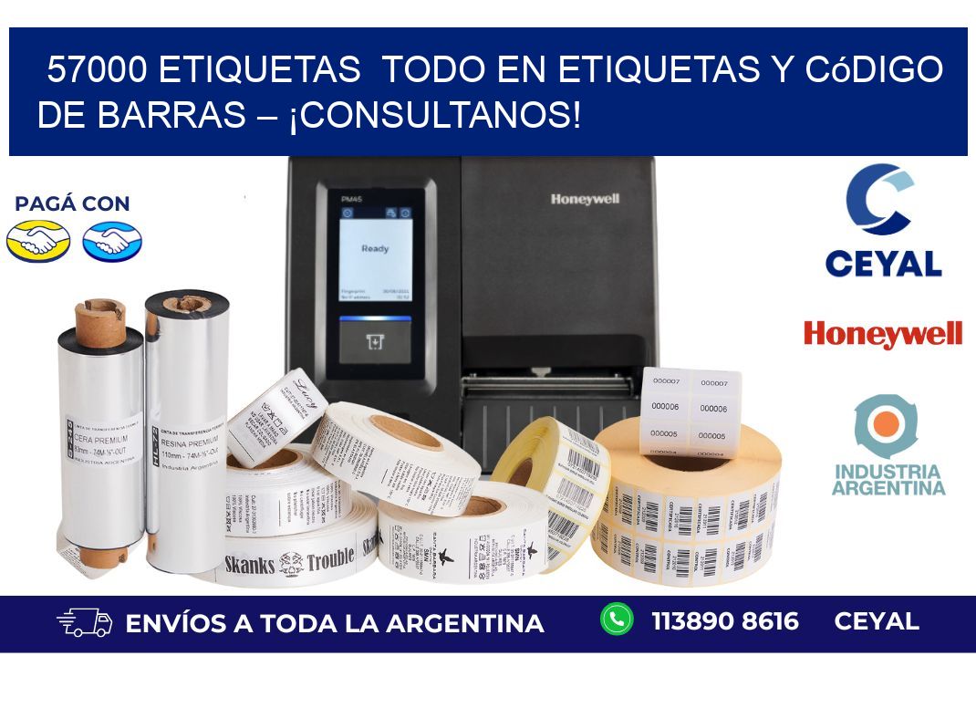 57000 etiquetas  Todo en Etiquetas y Código de Barras – ¡Consultanos!