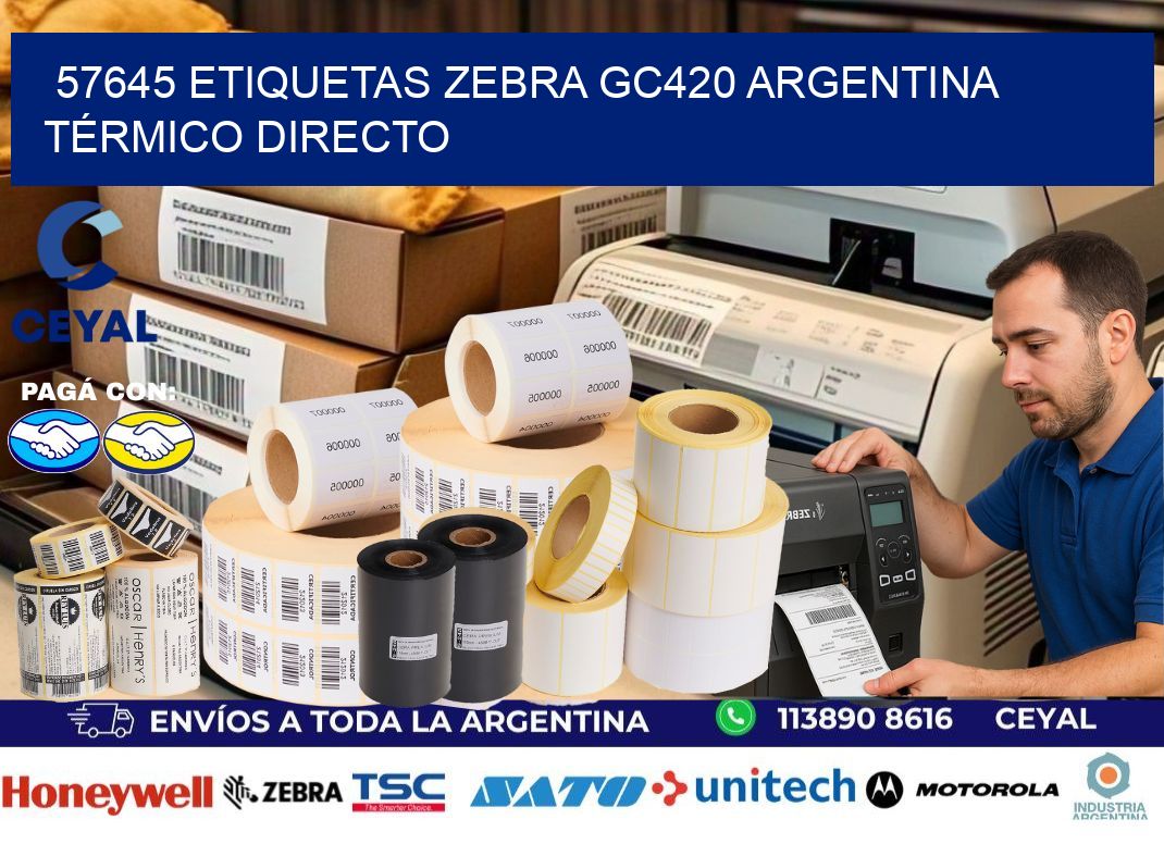 57645 etiquetas zebra gc420 argentina TÉRMICO DIRECTO