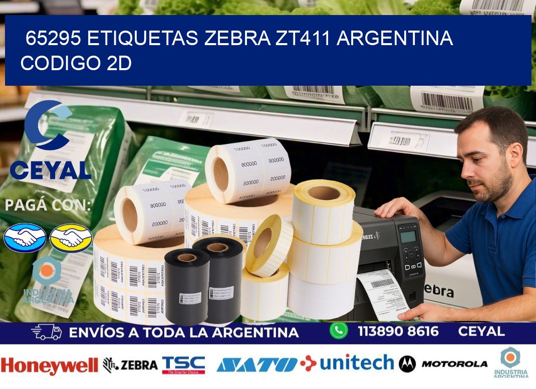 65295 etiquetas zebra zt411 argentina CODIGO 2D