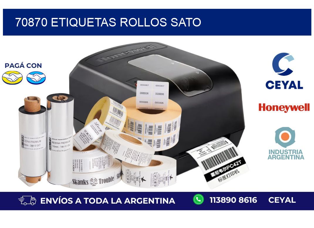 70870 ETIQUETAS ROLLOS SATO