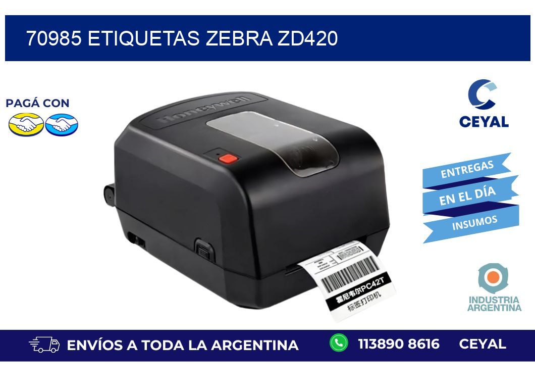 70985 ETIQUETAS ZEBRA ZD420