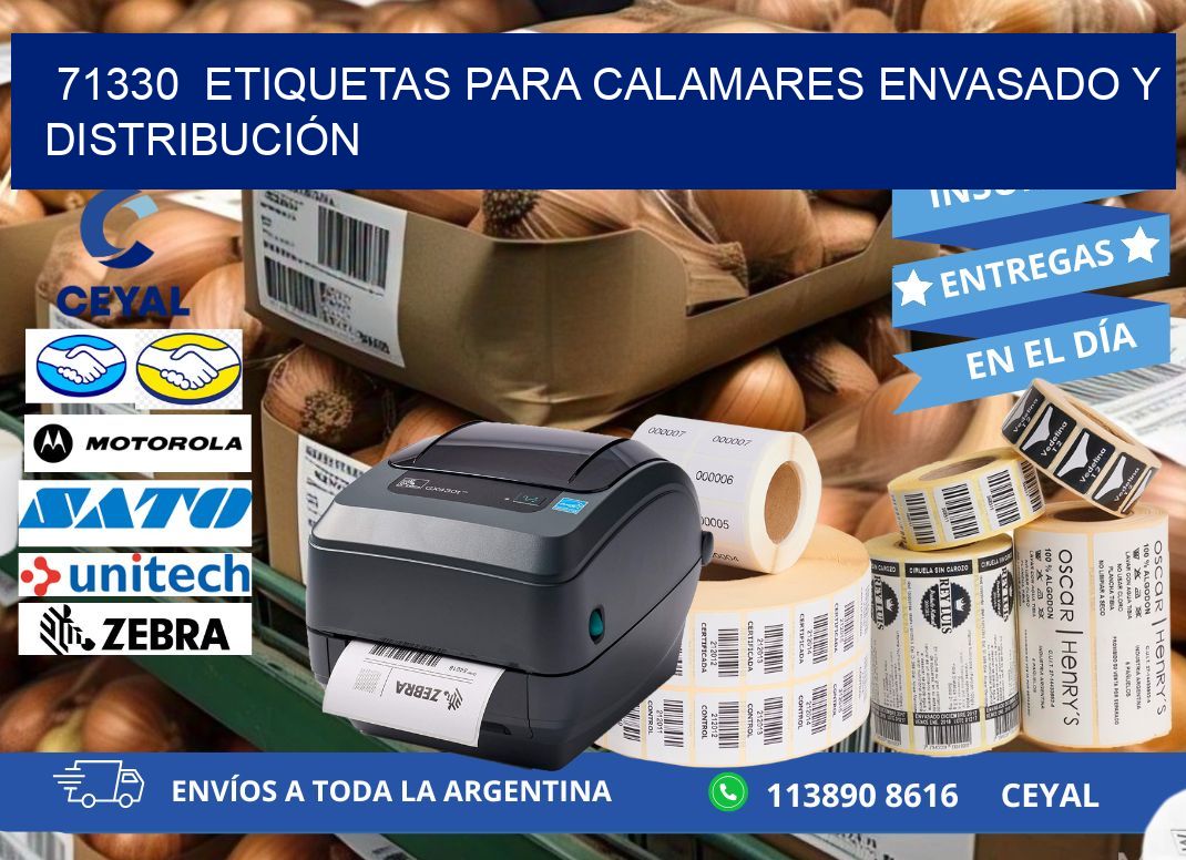 71330  ETIQUETAS PARA CALAMARES ENVASADO Y DISTRIBUCIÓN