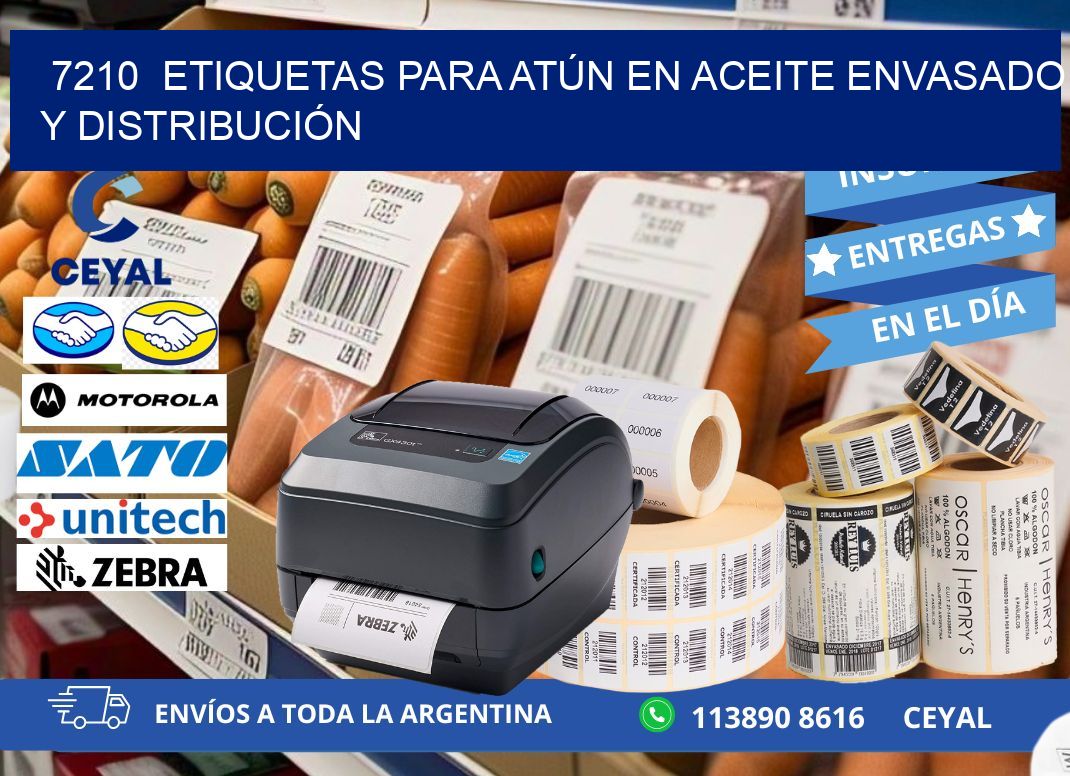7210  ETIQUETAS PARA ATÚN EN ACEITE ENVASADO Y DISTRIBUCIÓN
