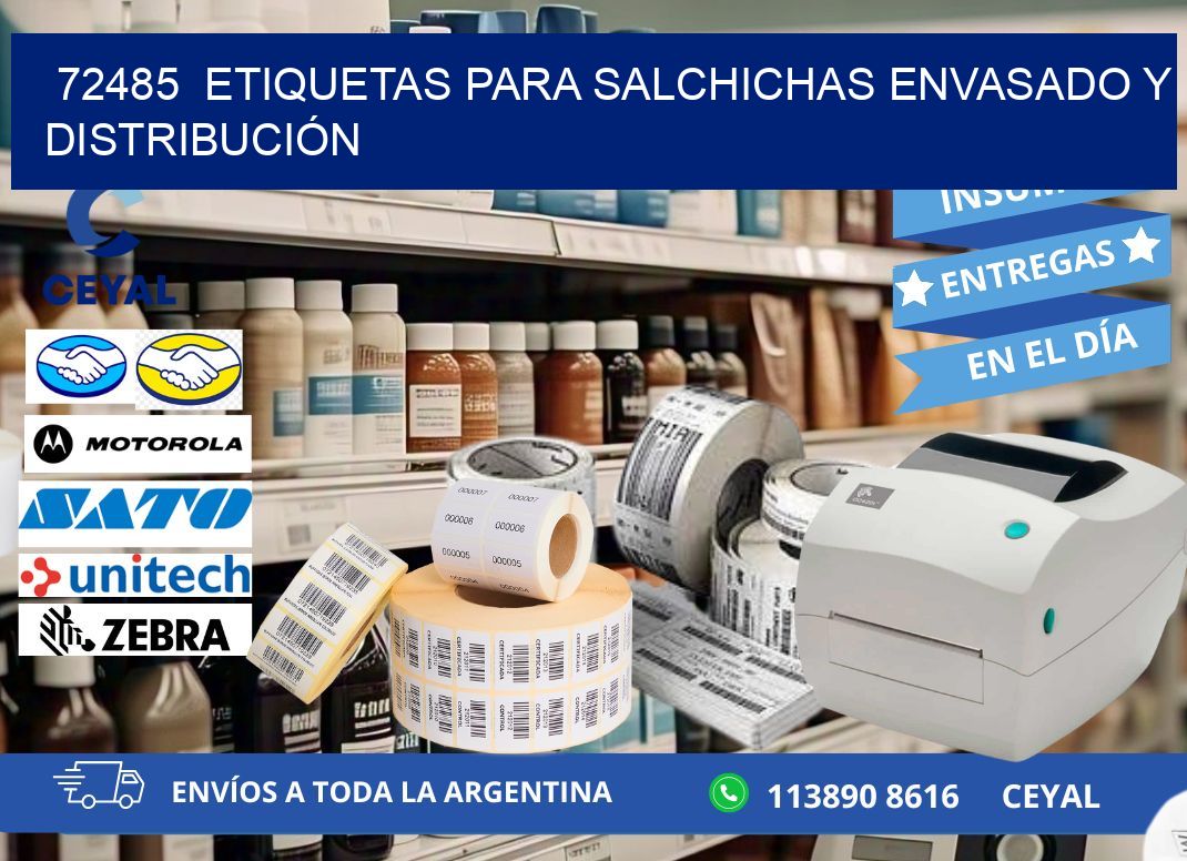 72485  ETIQUETAS PARA SALCHICHAS ENVASADO Y DISTRIBUCIÓN