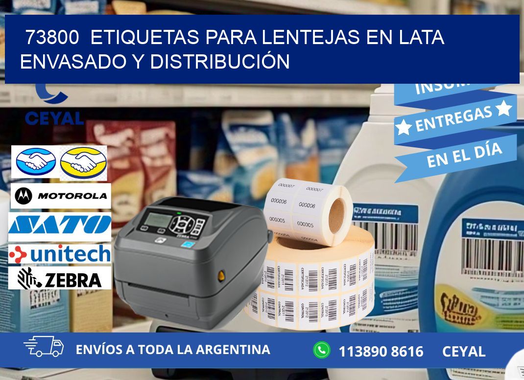73800  ETIQUETAS PARA LENTEJAS EN LATA ENVASADO Y DISTRIBUCIÓN