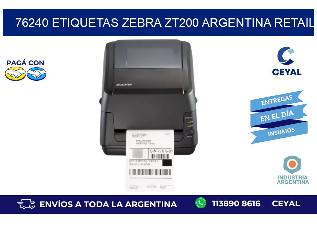 76240 etiquetas zebra zt200 argentina RETAIL