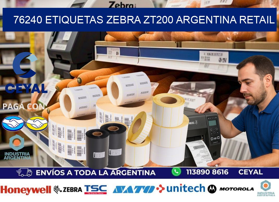 76240 etiquetas zebra zt200 argentina RETAIL