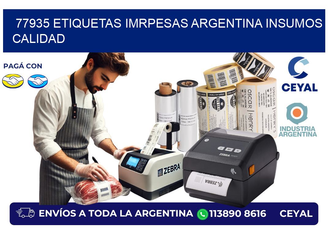 77935 etiquetas imrpesas argentina INSUMOS CALIDAD