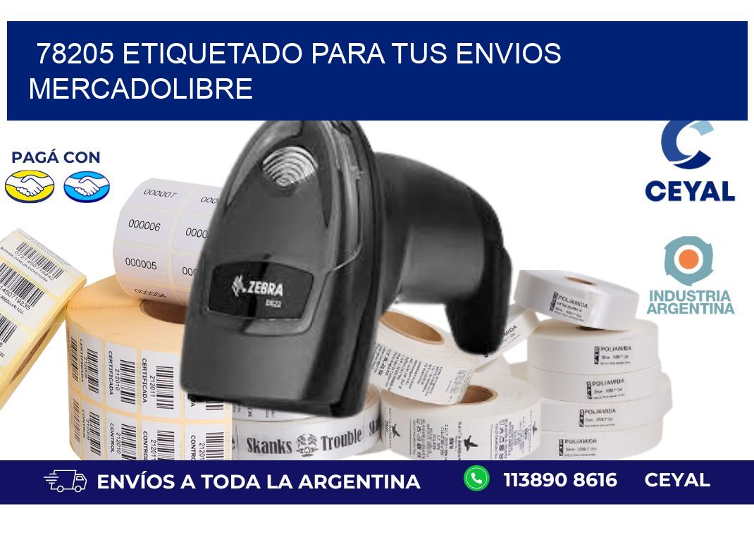 78205 ETIQUETADO PARA TUS ENVIOS MERCADOLIBRE