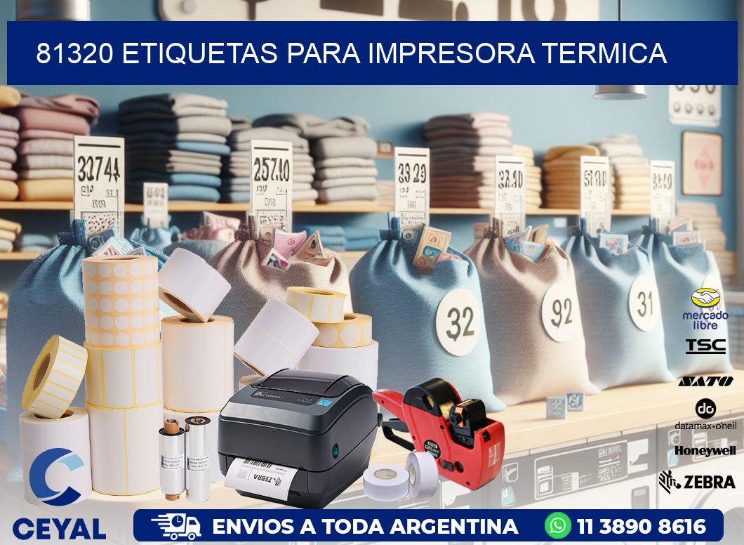 81320 ETIQUETAS PARA IMPRESORA TERMICA