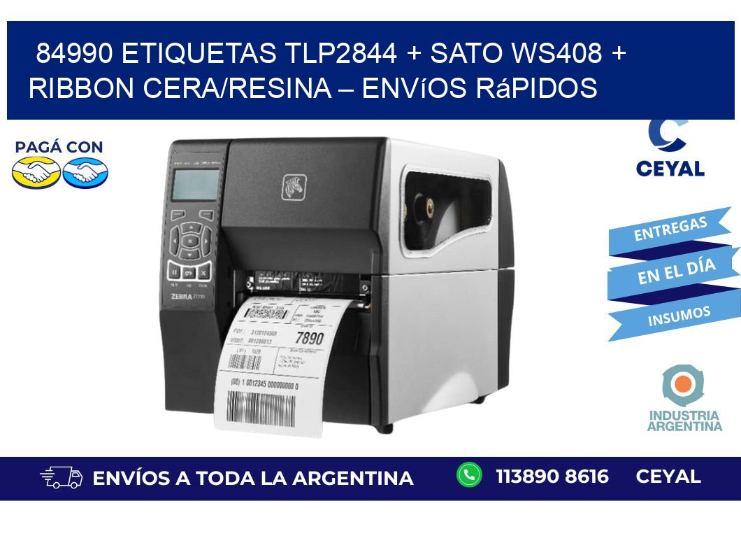84990 ETIQUETAS TLP2844 + SATO WS408 + Ribbon Cera/Resina – Envíos rápidos