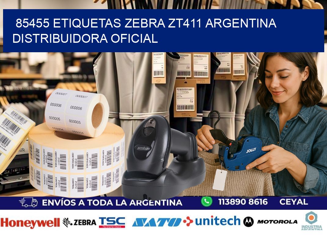 85455 etiquetas zebra zt411 argentina DISTRIBUIDORA OFICIAL
