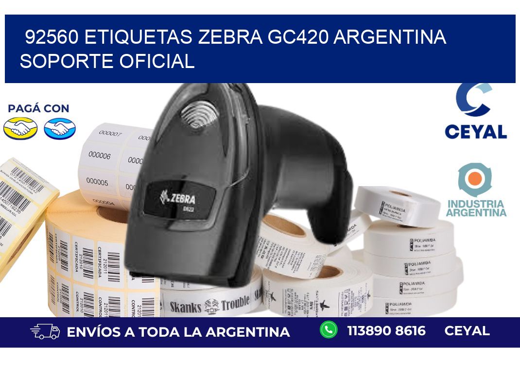 92560 etiquetas zebra gc420 argentina SOPORTE OFICIAL