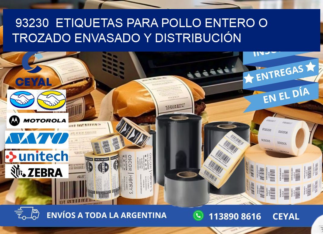 93230  ETIQUETAS PARA POLLO ENTERO O TROZADO ENVASADO Y DISTRIBUCIÓN
