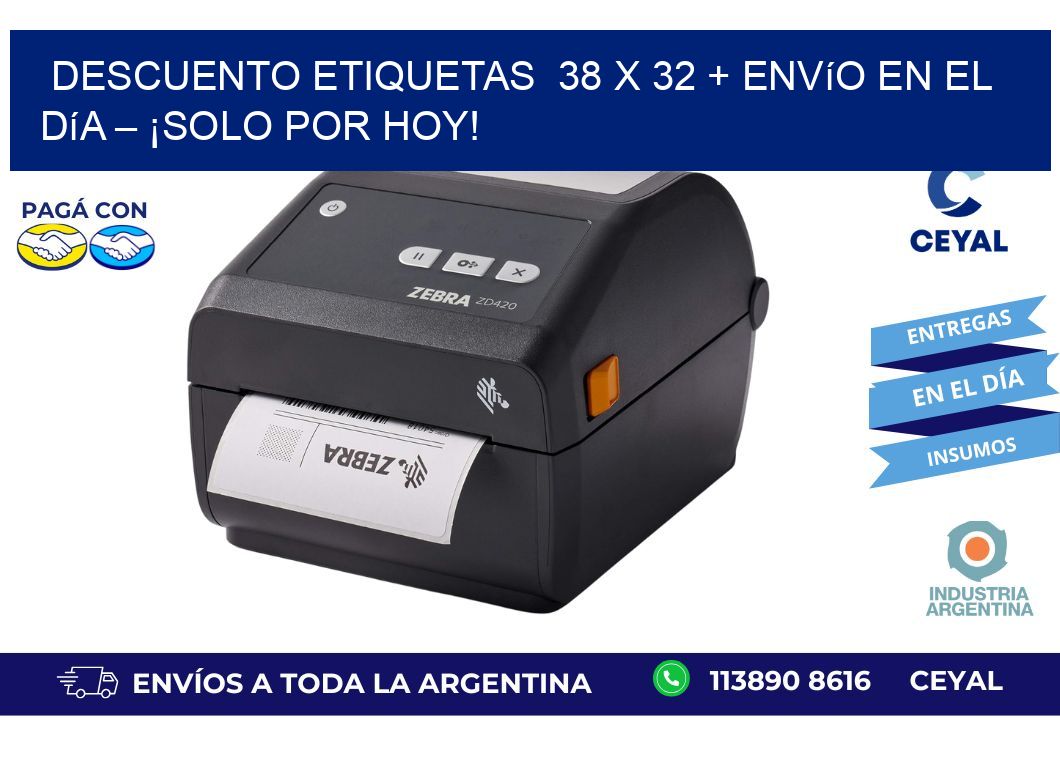 Descuento Etiquetas  38 x 32 + Envío en el Día – ¡Solo por Hoy!