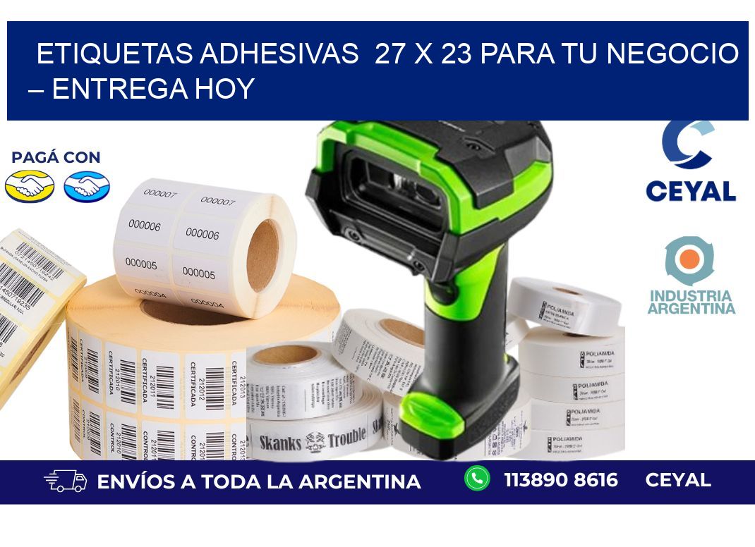 Etiquetas Adhesivas  27 x 23 para Tu Negocio – Entrega Hoy
