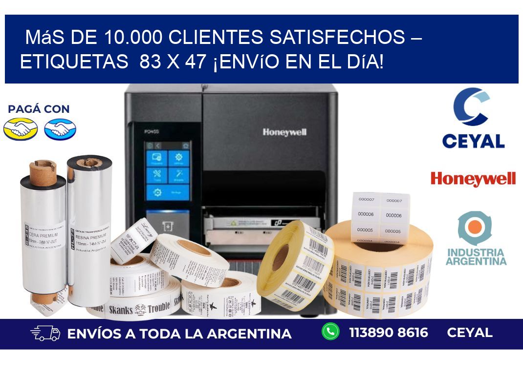 Más de 10.000 Clientes Satisfechos – Etiquetas  83 x 47 ¡Envío en el Día!