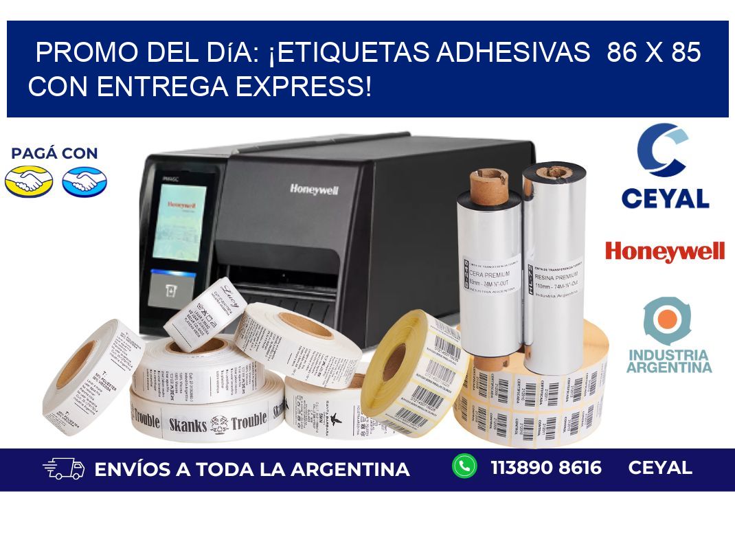 Promo del Día: ¡Etiquetas Adhesivas  86 x 85 con Entrega Express!