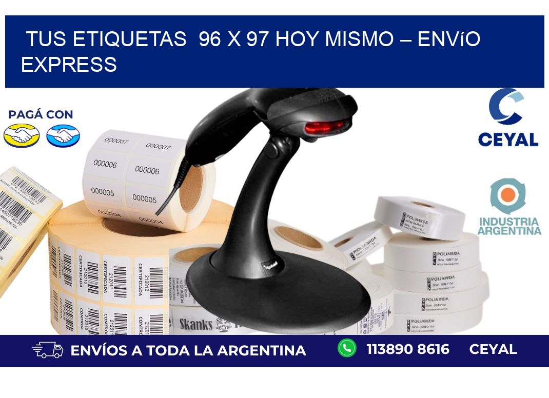 Tus Etiquetas  96 x 97 Hoy Mismo – Envío Express