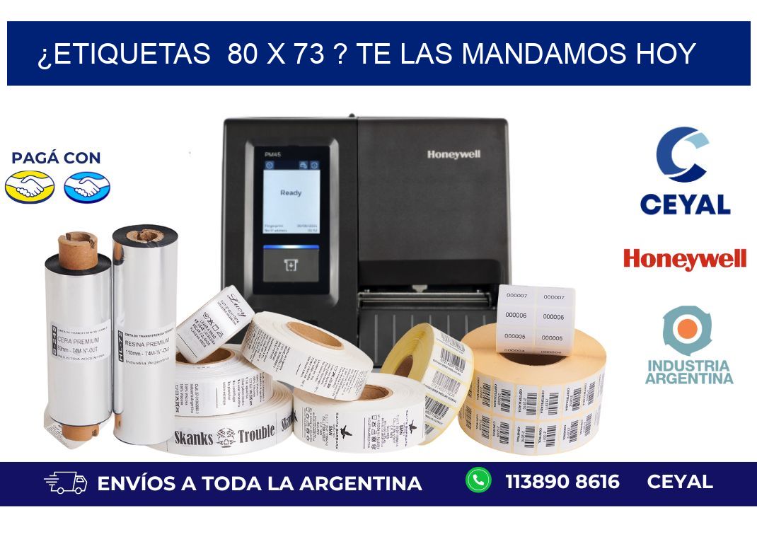 ¿Etiquetas  80 x 73 ? Te las Mandamos Hoy