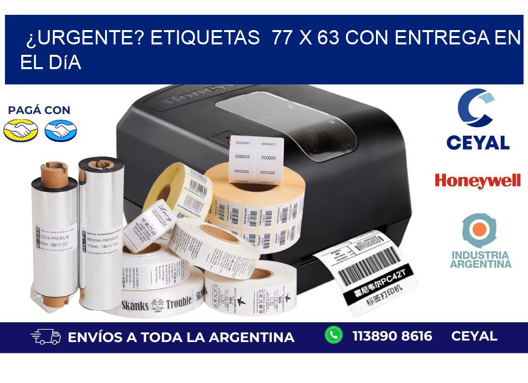 ¿Urgente? Etiquetas  77 x 63 con Entrega en el Día