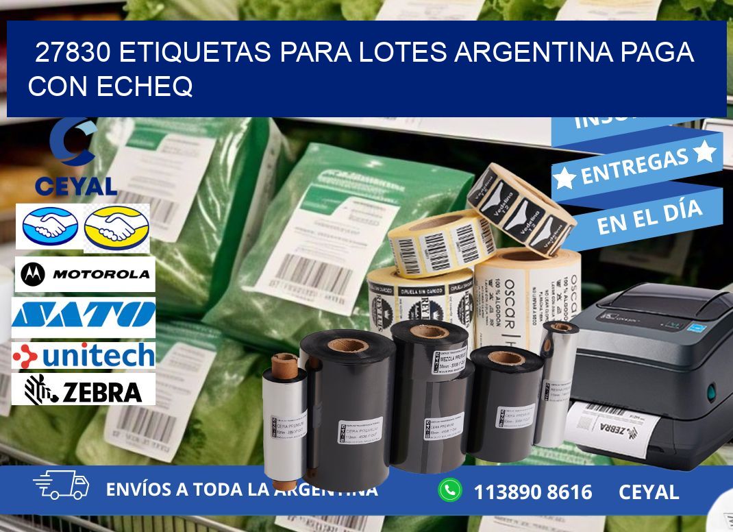 27830 ETIQUETAS PARA LOTES ARGENTINA PAGA CON ECHEQ