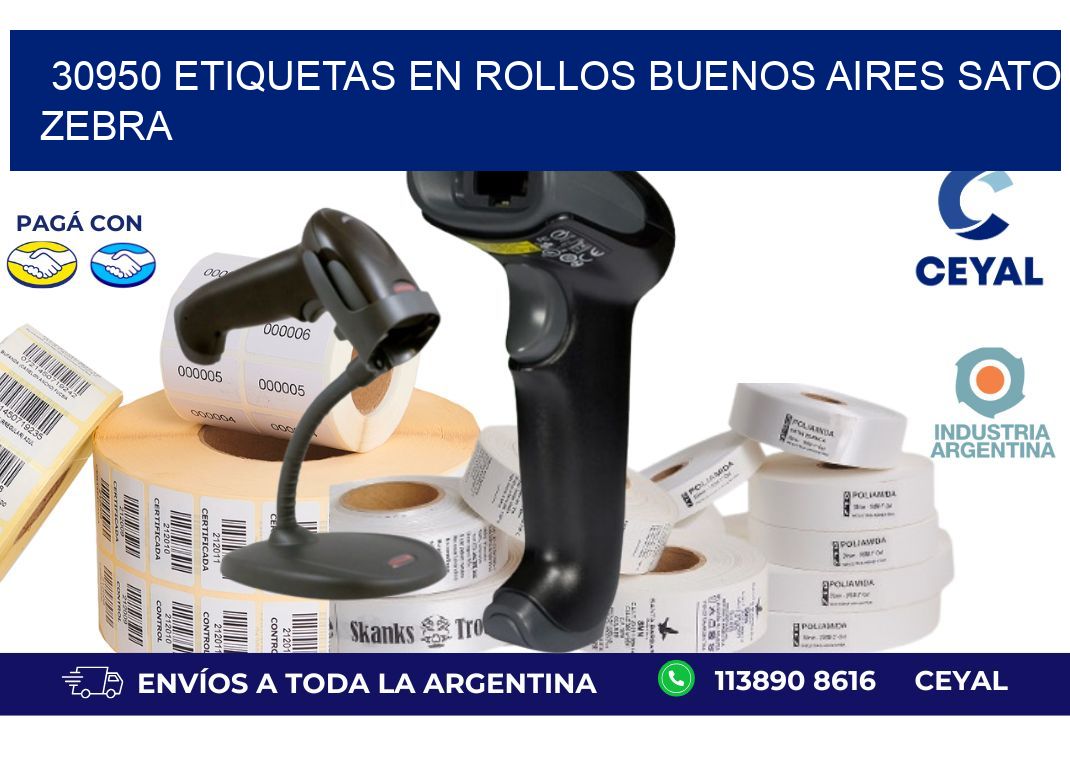 30950 ETIQUETAS EN ROLLOS BUENOS AIRES SATO ZEBRA