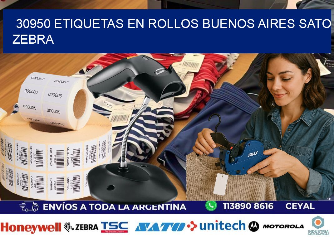30950 ETIQUETAS EN ROLLOS BUENOS AIRES SATO ZEBRA